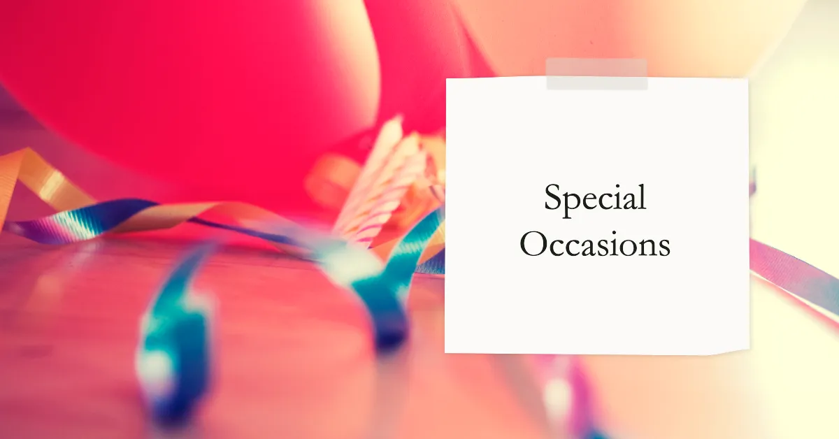 Special Occasions